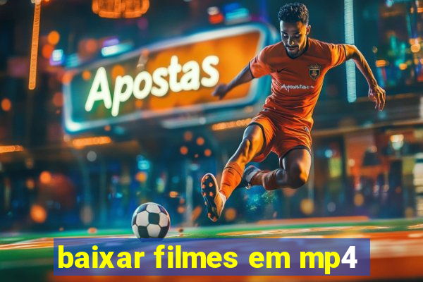 baixar filmes em mp4